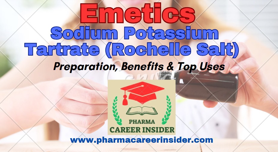 Sodium Potassium Tartrate (Rochelle Salt): Preparation, Benefits & Top Uses