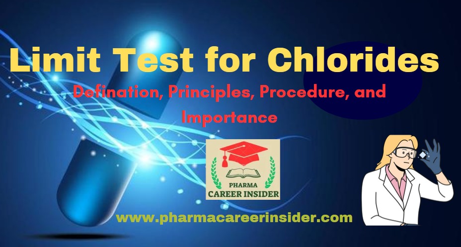 Limit Test for Chlorides in Pharmaceutical Analysis