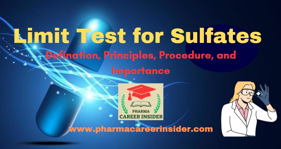 Limit Test for Sulfates in Pharmaceutical Analysis