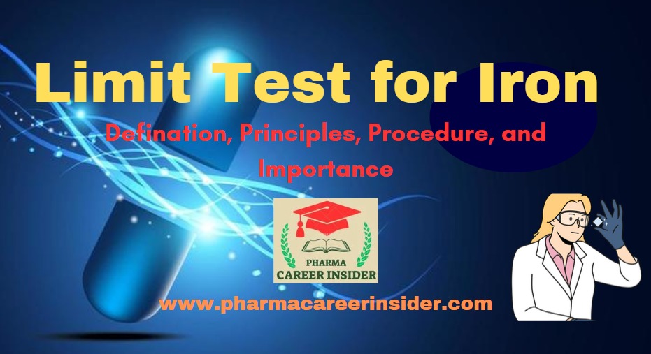 Limit Test for Iron in Pharmaceutical Analysis