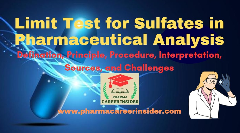 Limit Test for Sulfates in Pharmaceutical Analysis