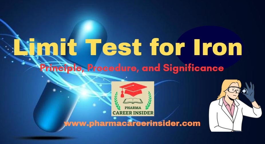 Limit Test for Iron in Pharmaceutical Analysis